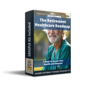 GRASPLR Retirement Healthcare Roadmap