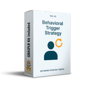 GRASPLR Behavioral Trigger Strategy