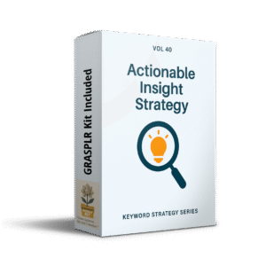 GRASPLR Actionable Insight Strategy