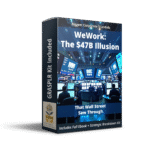 GRASPLR WeWork - $47B Mirage SCANDAL